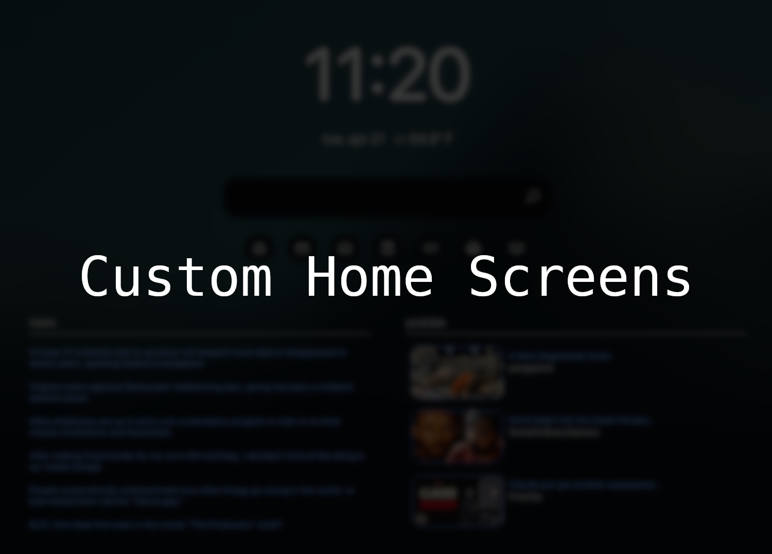 Custom Home Screens